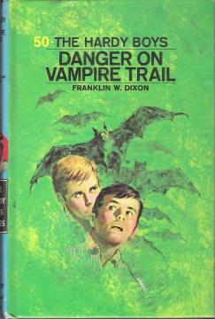 The Hardy Boys 50: Danger on Vampire Trail