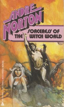 Sorceress of the Witch World by Andre Norton